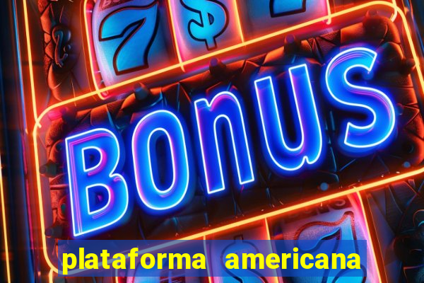 plataforma americana de jogos